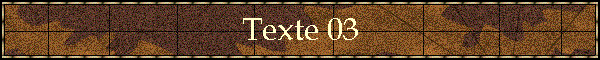 Texte 03