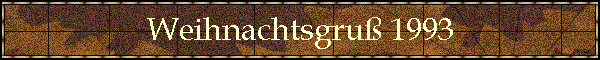 Weihnachtsgru 1993